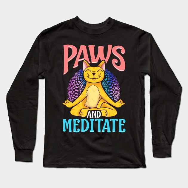 Paws and Meditate Funny yoga and cat lover gift Long Sleeve T-Shirt by LIFUA